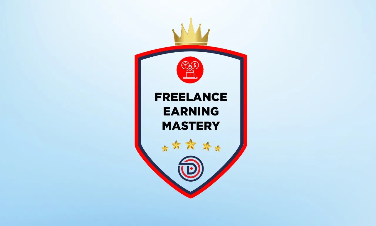 Freelancing Earning Mastery Course