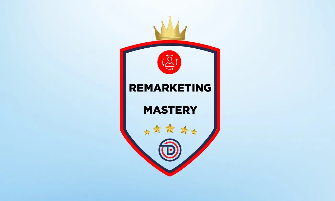 Remarketing Mastery Course